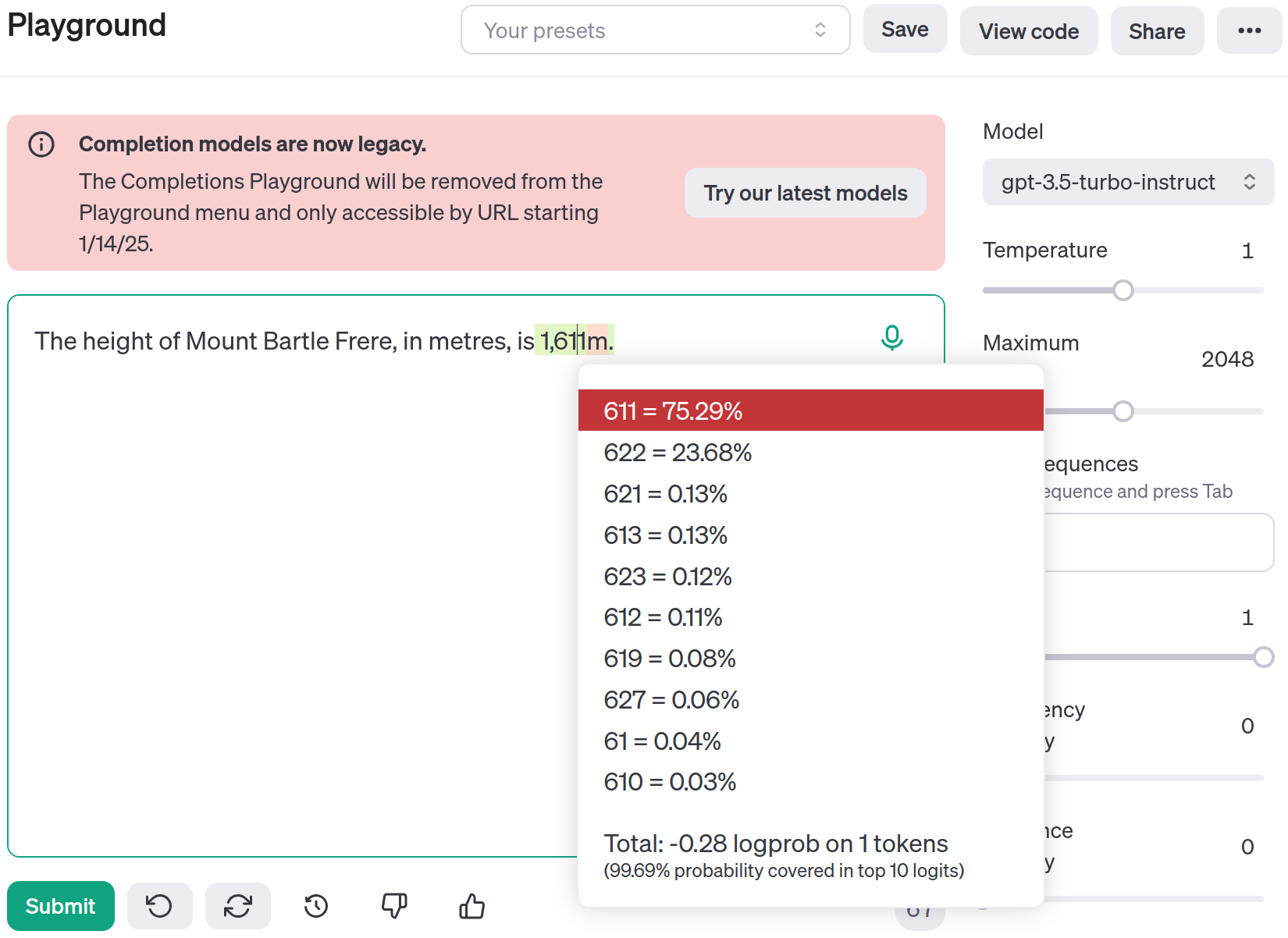 User entering "The height of Mount Bartle Frere, in metres, is" in the OpenAI completion playground for GPT-3.5-turbo-instruct, and receiving the completion "1,611m". The user is inspecting the logits for one of the tokens to see the probabilities, which shows 611 = 75.29%, 622 = 23.68%, 613 = 0.13%, etc. There is a warning displayed that the Completion models are now legacy. The Completions Playground will be removed from the Playground menu and only accessible by URL starting 1/14/25.